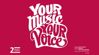 Plakat des Musikprojekts "Your Music. Your Voice" (Foto: Pressefoto)